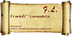 Frankó Levendula névjegykártya